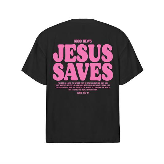 Hot Pink on Black | Jesus Saves | Premium Unisex Oversized Streetwear T-Shirt | Christian Apparel